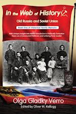 In the Web of History: Old Russia and Soviet Union