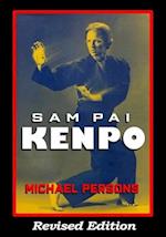 SAM PAI KENPO: Revised Edition 