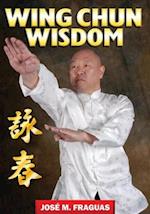 Wing Chun Wisdom