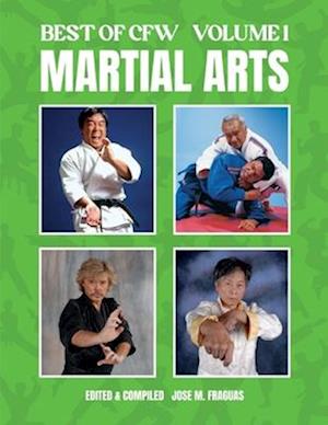 BEST OF CFW MARTIAL ARTS Volume 1