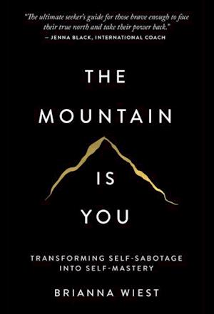 The Mountain Is You (9781949759228)
