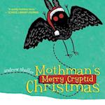 Mothman's Merry Cryptid Christmas 