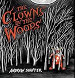 The Clowns in the Woods