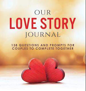 Our Love Story Journal