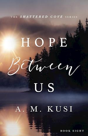 Hope Between Us