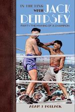 In the Ring With Jack Dempsey  - Part I