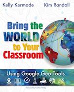 Bring the World to Your Classroom