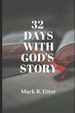 32 Days with God's Story