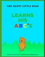 The Happy Little Bear Learns His ABCs