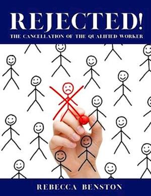 Rejected: The Cancellation of the Qualified Worker