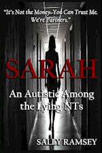 Sarah An Autistic Among the Lying NTs