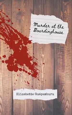 Murder at the Boardinghouse