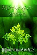 Moringa Matters
