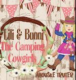 Lili & Bunni The Camping Cowgirls 