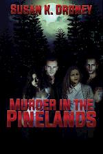 Murder in the Pinelands