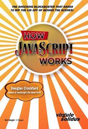 How JavaScript Works