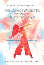 The Dance Minister and Dance Technique: What God Says About Skill 