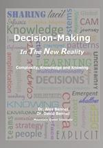 Decision-Making in the New Reality