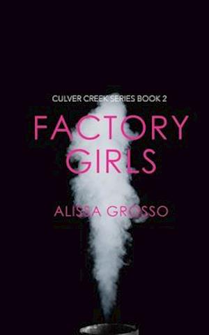 Factory Girls