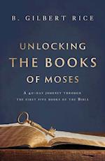 Unlocking the Books of Moses