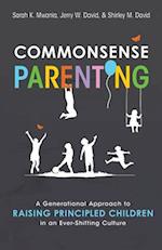 Commonsense Parenting