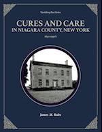 Cures and Care in Niagara County, New York