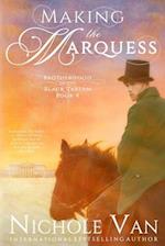 Making the Marquess