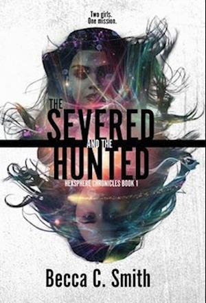 The Severed and the Hunted