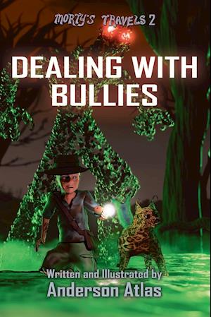 Dealing With Bullies