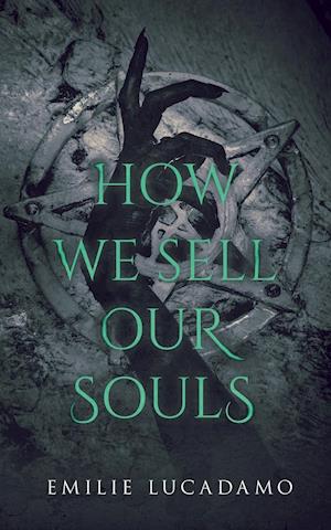 How We Sell Our Souls