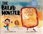 The Bread Monster