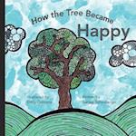 How the tree became happy