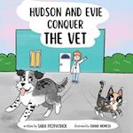 Hudson and Evie Conquer the Vet 
