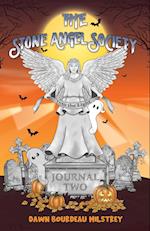 The Stone Angel Society: Journal Two, Into the Light 