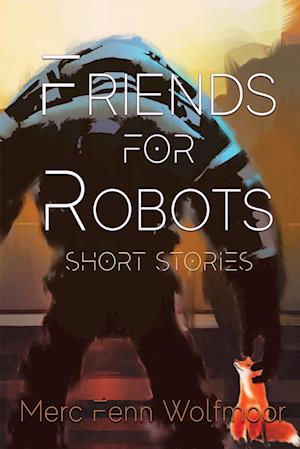 Friends For Robots