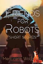 Friends For Robots 