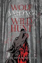 The Wolf Among the Wild Hunt