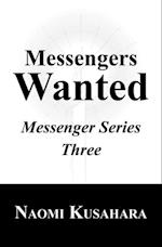 Messengers Wanted