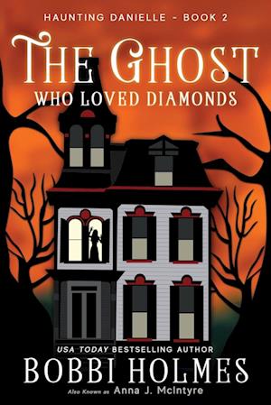 The Ghost Who Loved Diamonds