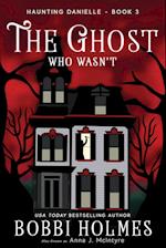 The Ghost Who Wasn't