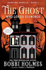 The Ghost Who Loved Diamonds