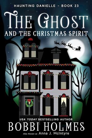 The Ghost and the Christmas Spirit