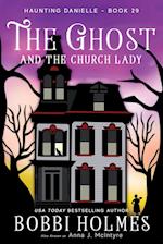 The Ghost and the Church Lady 