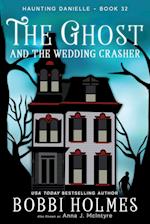 The Ghost and the Wedding Crasher 