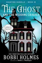 The Ghost and the Wedding Crasher 