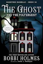 The Ghost and the Poltergeist