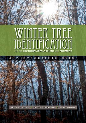 Winter Tree Identification for the Southern Appalachians and Piedmont