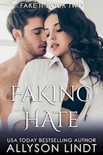 Faking Hate