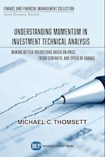 Understanding Momentum in Investment Technical Analysis