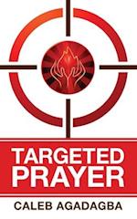 Targeted Prayer